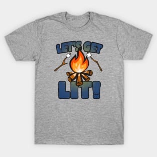 Let's Get Lit T-Shirt